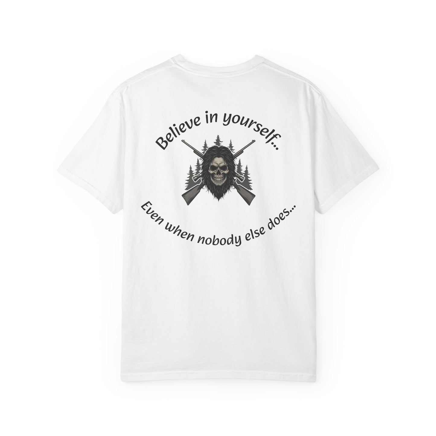 Unisex Motivational Graphic T-Shirt, Outdoor Adventure Shirt, Unique Gift for Campers, Belief in Yourself Tee, Casual Everyday Wear