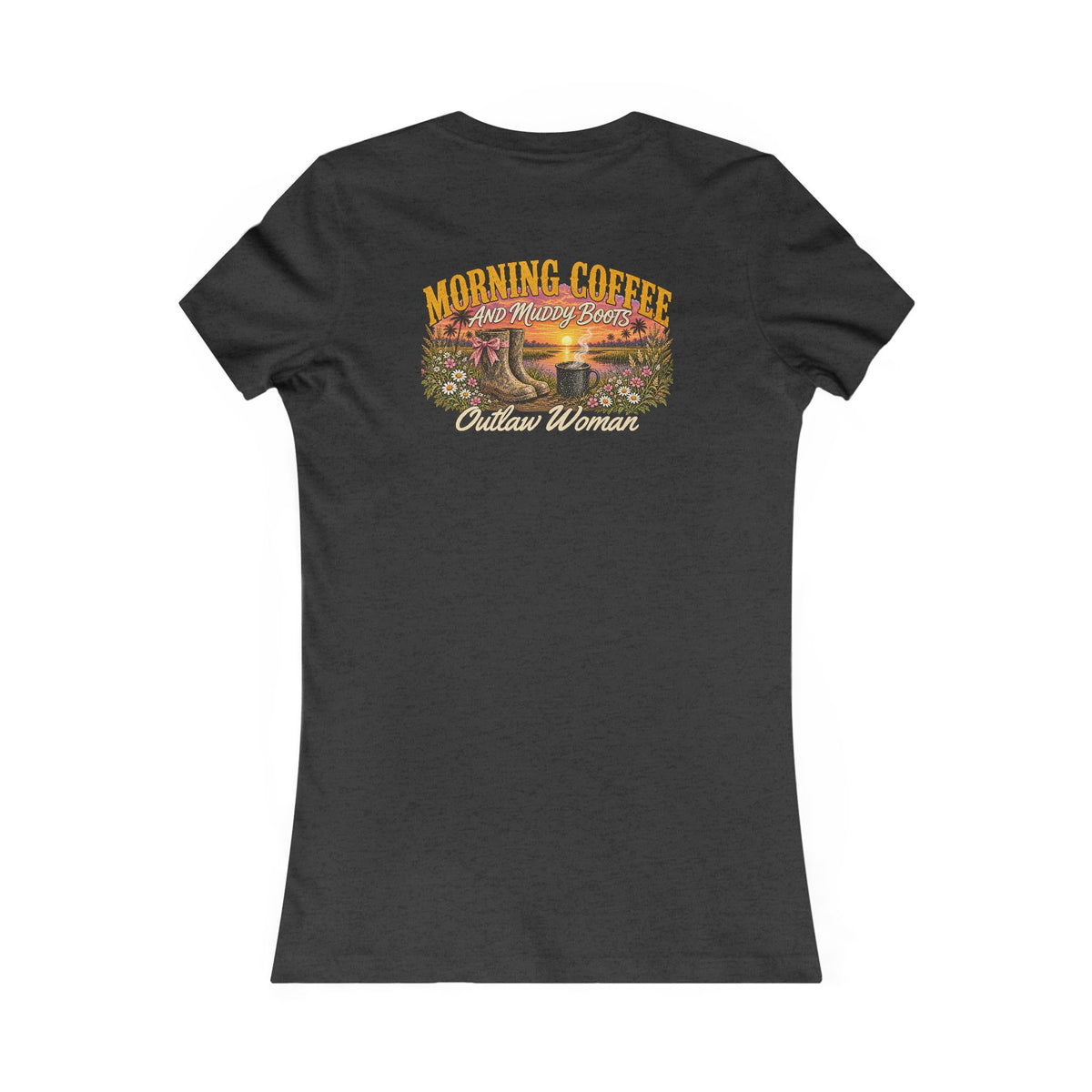 Morning Coffee & Muddy Boots — Outlaw Woman Tee