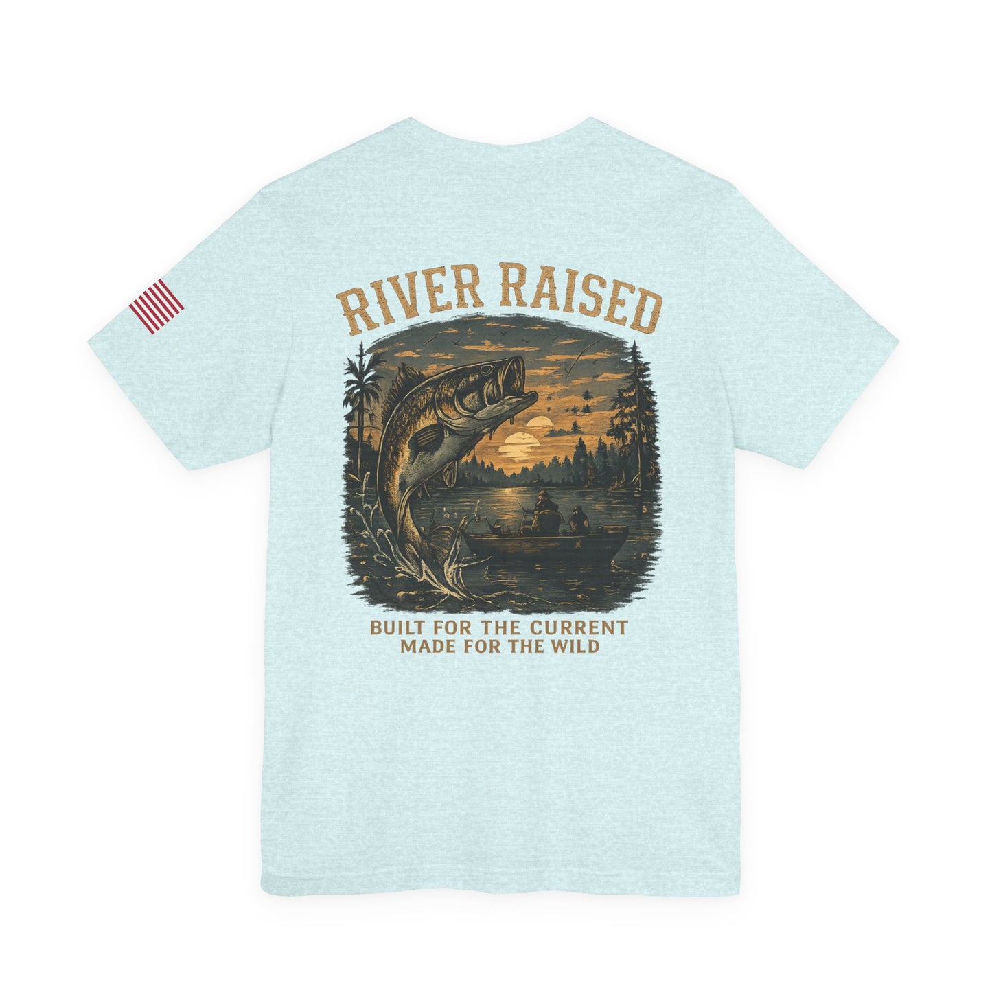 River Raised Fishing T-Shirt — "Built For The Current" Outdoor Angler Tee
