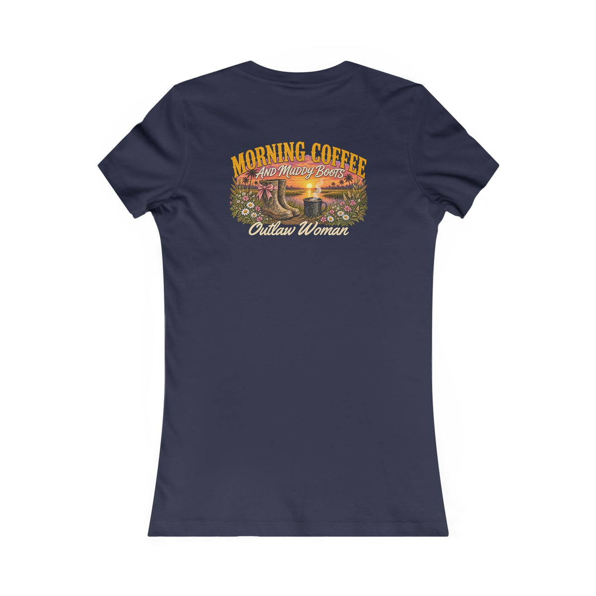 Morning Coffee & Muddy Boots — Outlaw Woman Tee
