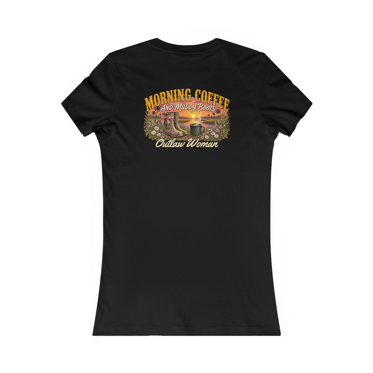 Morning Coffee & Muddy Boots — Outlaw Woman Tee